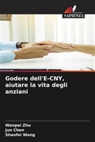 Jun Chen, Shaofei Wang, Wenpei Zhu - Godere dell'E-CNY, aiutare la vita degli anziani