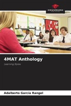 Adalberto García Rangel - 4MAT Anthology