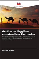 Naidah Aqeel - Gestion de l'hygiène menstruelle à Tharparkar
