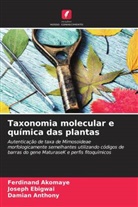 Ferdinand Akomaye, Damian Anthony, Joseph Ebigwai - Taxonomia molecular e química das plantas