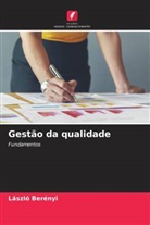 László Berényi - Gestão da qualidade
