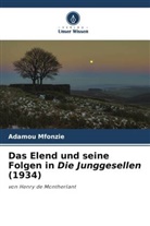 Adamou Mfonzie - Das Elend und seine Folgen in Die Junggesellen (1934)