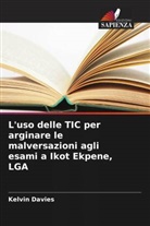 Kelvin Davies - L'uso delle TIC per arginare le malversazioni agli esami a Ikot Ekpene, LGA