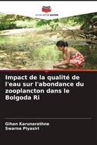 Gihan Karunarathne, Swarna Piyasiri - Impact de la qualité de l'eau sur l'abondance du zooplancton dans le Bolgoda Ri