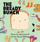 Julie Carroll - The Bready Bunch