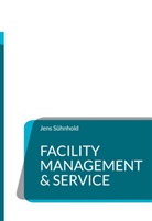 Jens Sühnhold - Facility Management & Service