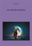 David Maille - Au clair de ma plume