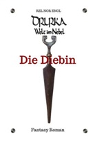 Rel Nor Enol, Rel Nor Enol - Drurka - Welt im Nebel