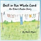 Mark Myers - Best in the Whole Land