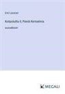 Emil Lassinen - Kotipoluilta II; Pieniä Kertoelmia