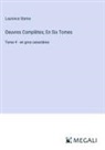 Laurence Sterne - Oeuvres Complètes; En Six Tomes