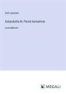 Emil Lassinen - Kotipoluilta III; Pieniä kertoelmia