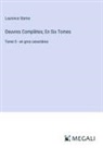 Laurence Sterne - Oeuvres Complètes; En Six Tomes
