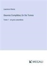 Laurence Sterne - Oeuvres Complètes; En Six Tomes