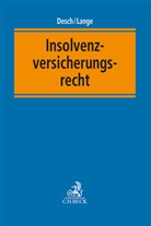 Stefan Bank u a, Wolfram Desch, Lange, Oliver Lange - Insolvenzversicherungsrecht