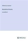 Wilhelmiina Arpiainen - Muistelmia Kiinasta