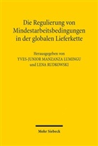 Yves-Junior Manzanza Lumingu, Rudkowski, Lena Rudkowski - Die Regulierung von Mindestarbeitsbedingungen in der globalen Lieferkette