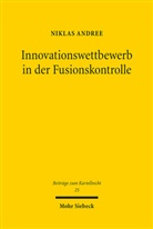 Niklas Andree - Innovationswettbewerb in der Fusionskontrolle