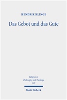 Hendrik Klinge - Das Gebot und das Gute