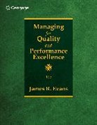 James Evans - Managing for Quality and Performance Excellence