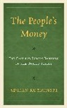 Adrian Kuzminski - Peoples Money