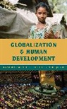 Devin K. Joshi, Joshi Devin K., Roni Kay M. O'Dell, Roni Kay M. Joshi O''dell - Globalization and Human Development