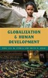 Devin K. Joshi, Joshi Devin K., Roni Kay M. O'Dell, Roni Kay M. Joshi O''dell - Globalization and Human Development