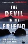 Ivor Davis, Sally Ogle Davis, Davis Ivor - Devil in My Friend