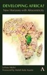Lehasa Moloi - Developing Africa?