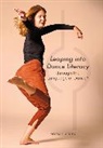 Teresa Heiland - Leaping into Dance Literacy through the Language of Dance®