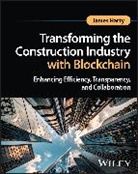 Harty, Harty, James (Kea Copenhagen School of Design and Harty, Harty James - Transforming the Construction Industry With Blockchain