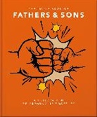 Orange Hippo!, Orange Hippo! - The Little Book of Fathers & Sons