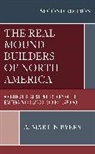 A Martin Byers, A. Martin Byers, Byers A. Martin - Real Mound Builders of North America