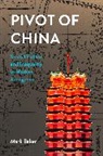 Mark Baker - Pivot of China
