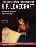 Finn J. D. John, H. P. Lovecraft - The Complete Weird-Fiction Works of H.P. Lovecraft