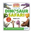 Peter Curtis - The World of Dinosaur Roar!: Dinosaur Safari: A Lift-the-Flap Book