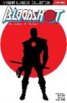 Bob Layton, David Michelinie, Kevin VanHook, David Lapham, Bob Layton, David Michelinie... - Valiant Classic Collection: Bloodshot - The Blood of Heroes