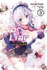 Kevin Gifford, Haruki Kuou, Konomi Konomi, Haruki Kuou - Liar, Liar, Vol. 3