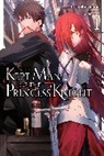 Stephen Paul, Paul Stephen, Toru Shirogane, Toru Shirogane - The Kept Man of the Princess Knight, Vol. 1