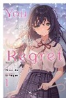 Andria McKnight, Ui shigure, Shimesaba, Shimesaba Shimesaba - You Are My Regret, Vol. 1
