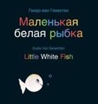 Genechten Guido, Guido Van Genechten, Genechten Guido, Guido Van Genechten - Little White Fish / Маленькая белая рыбка