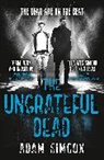 Adam Simcox - The Ungrateful Dead