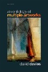David Davies, David (Mcgill University) Davies - Ontology of Multiple Artworks
