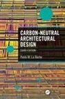Pablo M. La Roche, Pablo M. (Cal Poly Pomona La Roche, La Roche Pablo M. - Carbon-Neutral Architectural Design