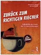 Christian A. Müller, Bertold Renner - Zurück zum richtigen Riecher