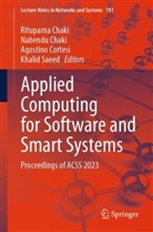 Nabendu Chaki, Rituparna Chaki, Agostino Cortesi, Agostino Cortesi et al, Khalid Saeed - Applied Computing for Software and Smart Systems