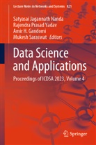Amir H Gandomi, Amir H. Gandomi, Amir H Gandomi et al, Satyasai Jagannath Nanda, Rajendra Prasad Yadav, Mukesh Saraswat... - Data Science and Applications