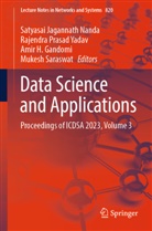 Amir H Gandomi, Amir H. Gandomi, Amir H Gandomi et al, Satyasai Jagannath Nanda, Rajendra Prasad Yadav, Mukesh Saraswat... - Data Science and Applications
