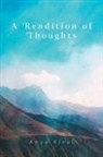 Anya Kiral - A Rendition of Thoughts