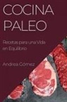Andrea Gómez - Cocina Paleo